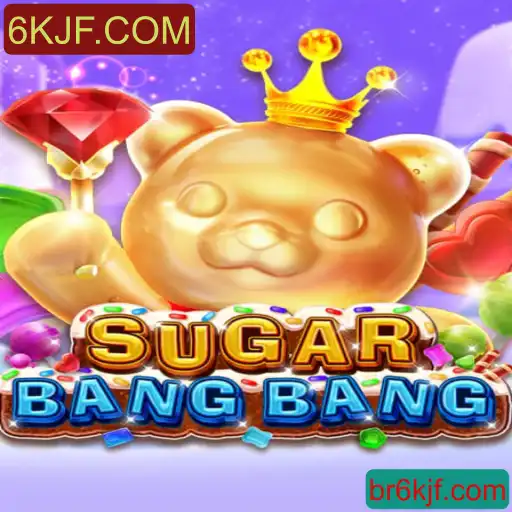 Descubra o Mundo Emocionante de SUGARBANGBANG: Regras, Estratégias e Mais